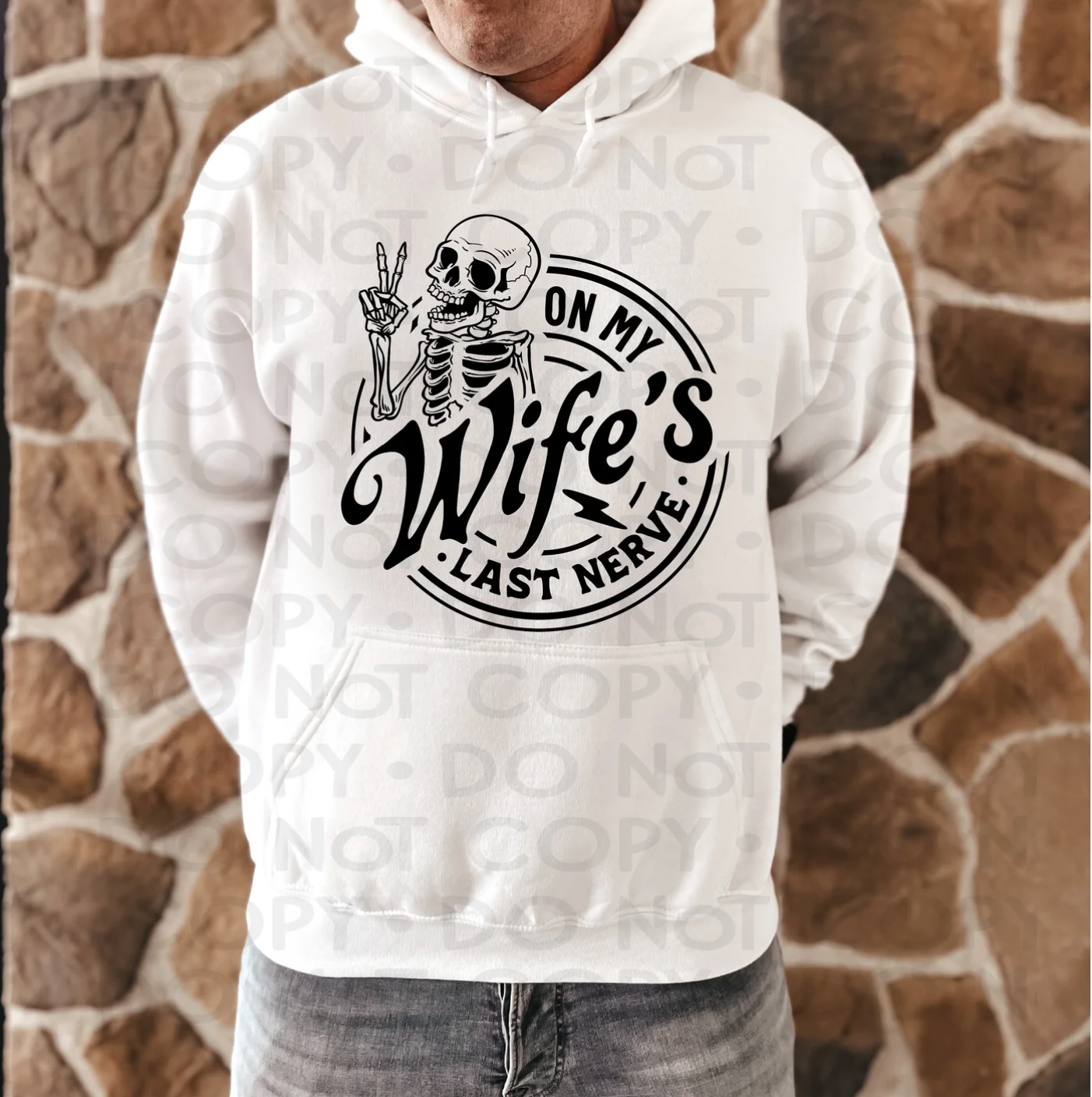 On My Wife's Last Nerve Hoodie