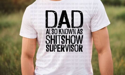 Shit Show Supervisor