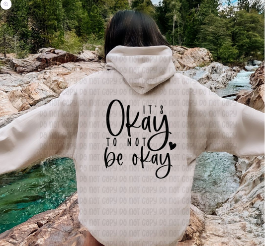 It's okay to not be okay